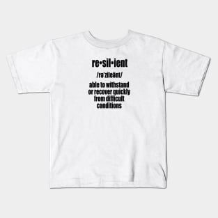 Resilient, Cancer Kids T-Shirt